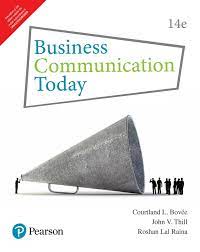 Business Communication Today, 14th Edition